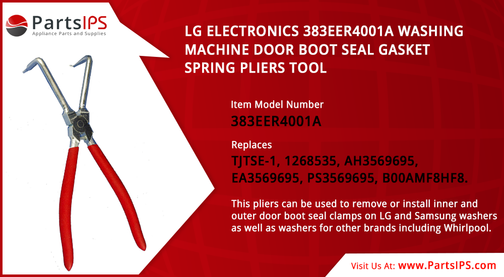 /LG Electronics 383EER4001A Washing Machine Door Boot Seal Gasket Spring Pliers Tool